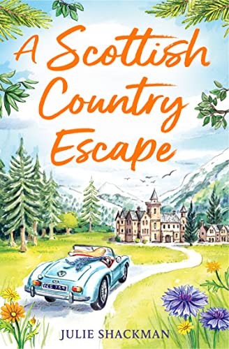 A Scottish Country Escape by Julie Shackman PDF Download