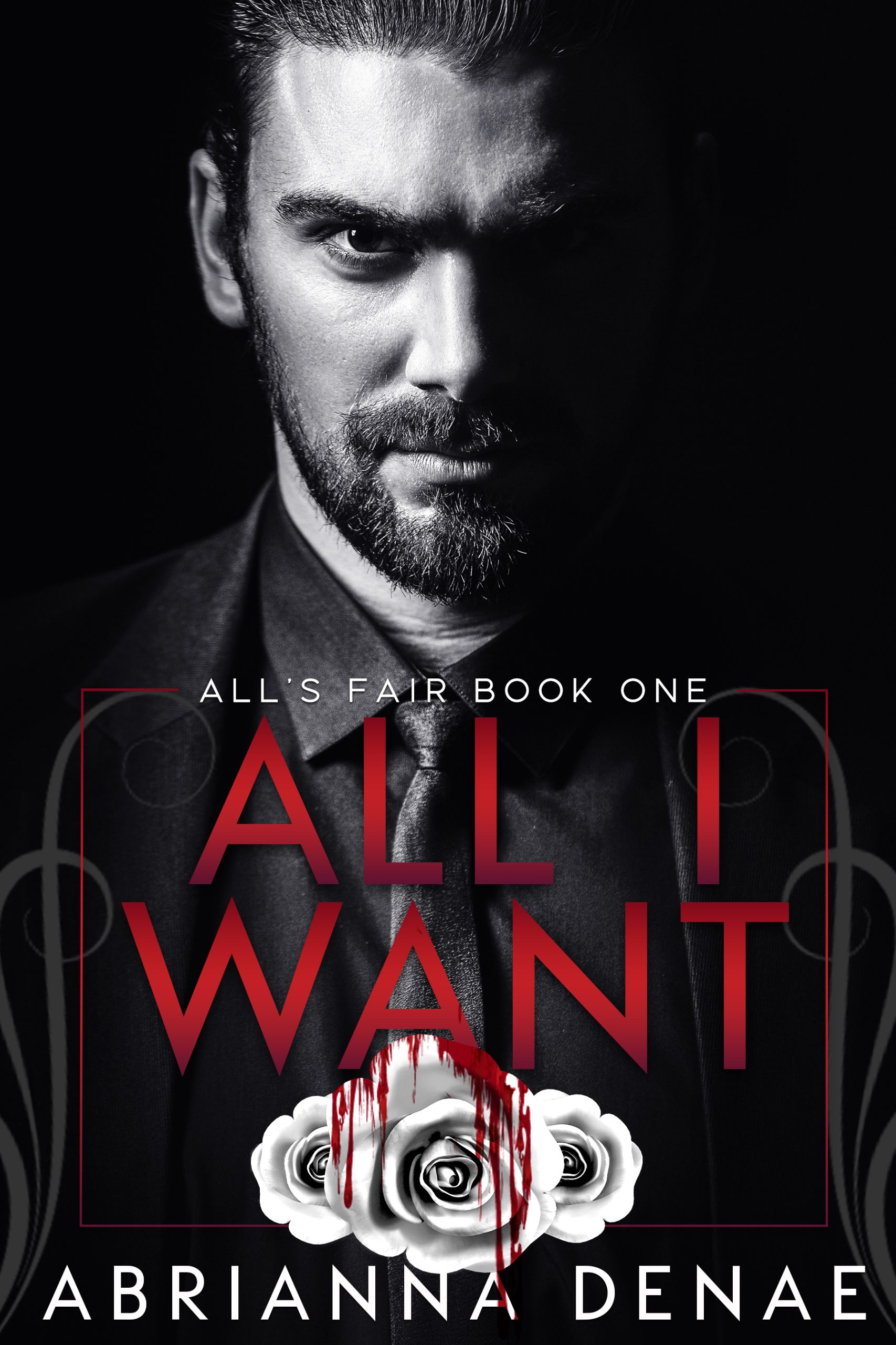 All I Want by Abrianna Denae PDF Download