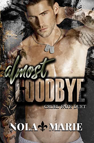 Almost Goodbye by Nola Marie PDF Download