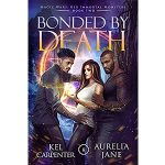 Bonded By Death by Kel Carpenter PDF Download
