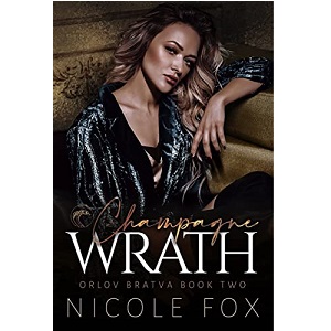 Champagne Wrath by Nicole Fox PDF Download