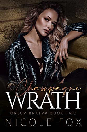 Champagne Wrath by Nicole Fox PDF Download