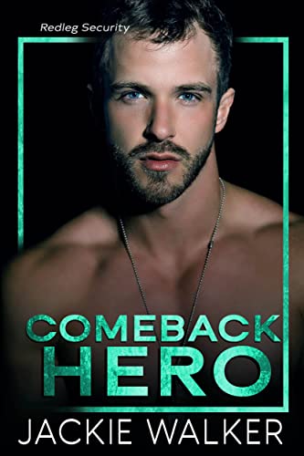 Comeback Hero by Jackie Walker PDF Download