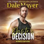 Dante’s Decision by Dale Mayer PDF Download