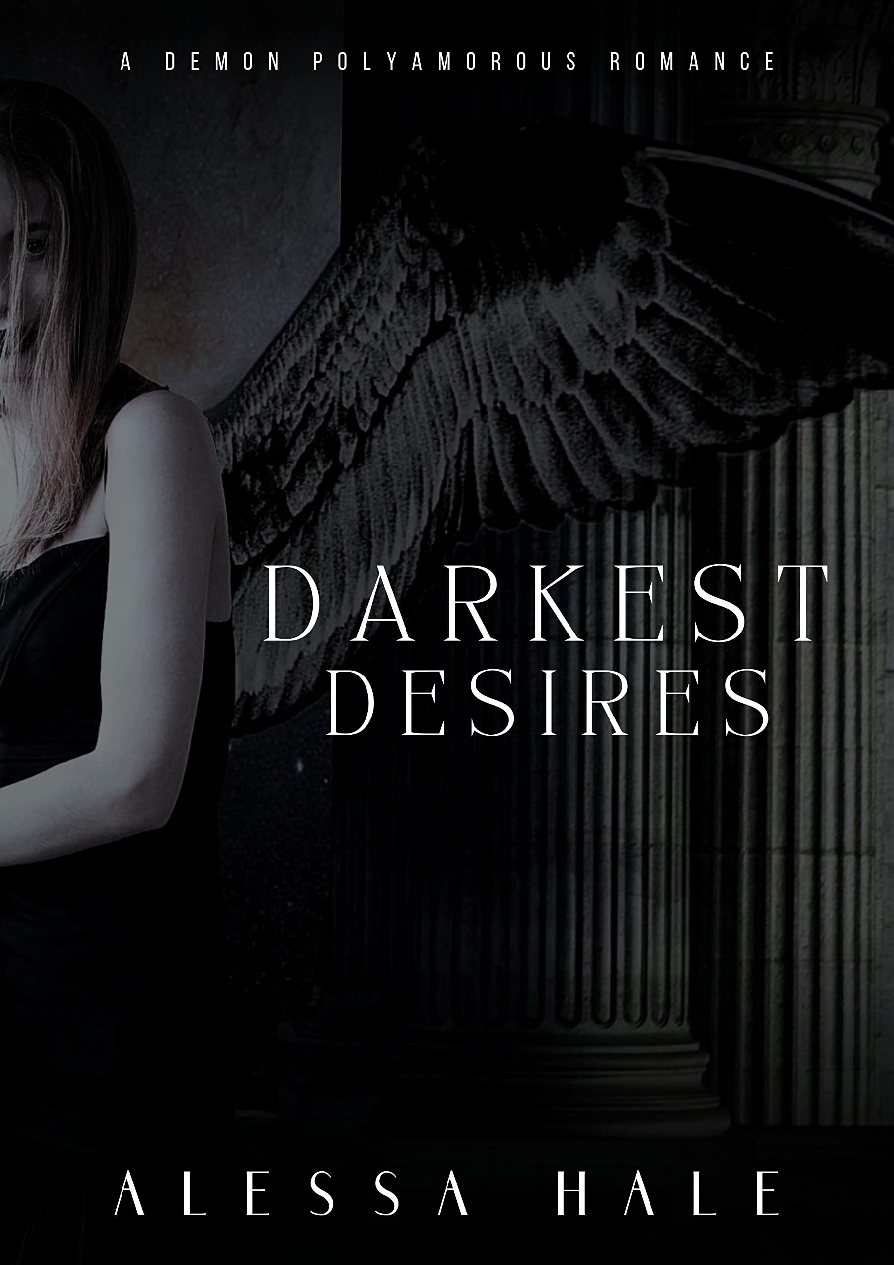 Darkest Desires by Alessa Hale