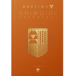 Destiny Grimoire Anthology, Volume V by Bungie Inc. PDF Download