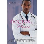 Doctor, Please by Celeste Granger PDF Download