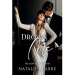 Drown In Me by Natalie Clarke PDF Download