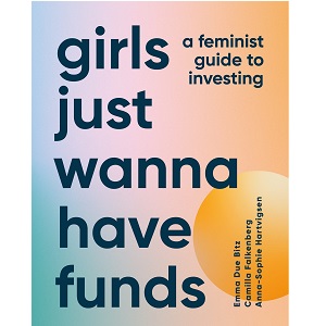 Girls Just Wanna Have Funds by Camilla Falkenberg PDF Download
