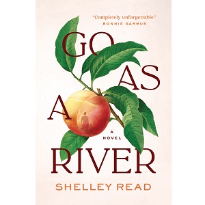 Go as a River by Shelley Read PDF Download