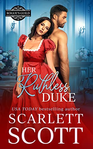 Her Ruthless Duke by Scarlett Scott PDF DownloadHer Ruthless Duke by Scarlett Scott PDF Download