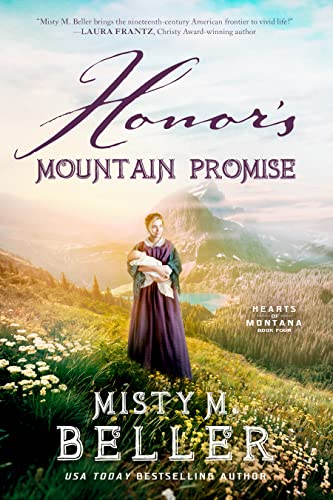 Honor’s Mountain Promise by Misty M. Beller PDF Download