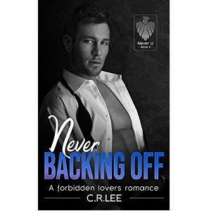 Never Backing Off by C.R. Lee PDF Download