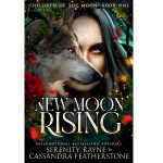 New Moon Rising by Serenity Rayne PDF Download