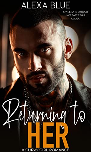 Returning to Her by Alexa Blue PDF Download