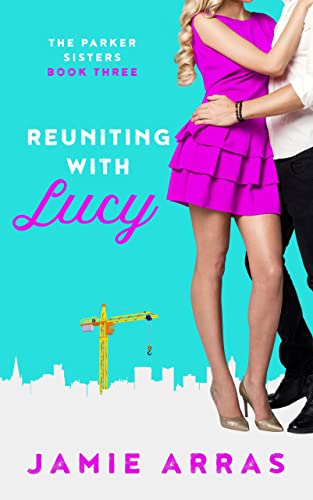 Reuniting with Lucy by Jamie Arras PDF Download