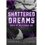 Shattered Dreams by Tate James PDF Download