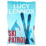 Ski Patrol by Lucy Lennox PDF Download