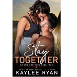 Stay Together by Kaylee Ryan PDF Download