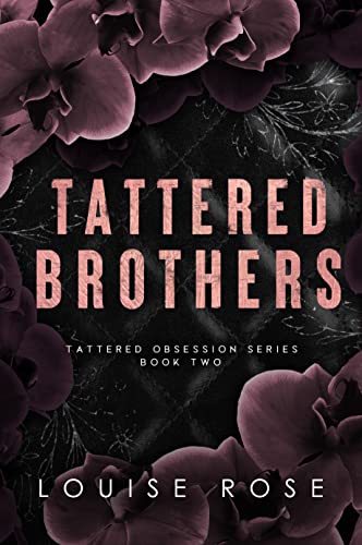 Tattered Brothers by Louise Rose PDF Download