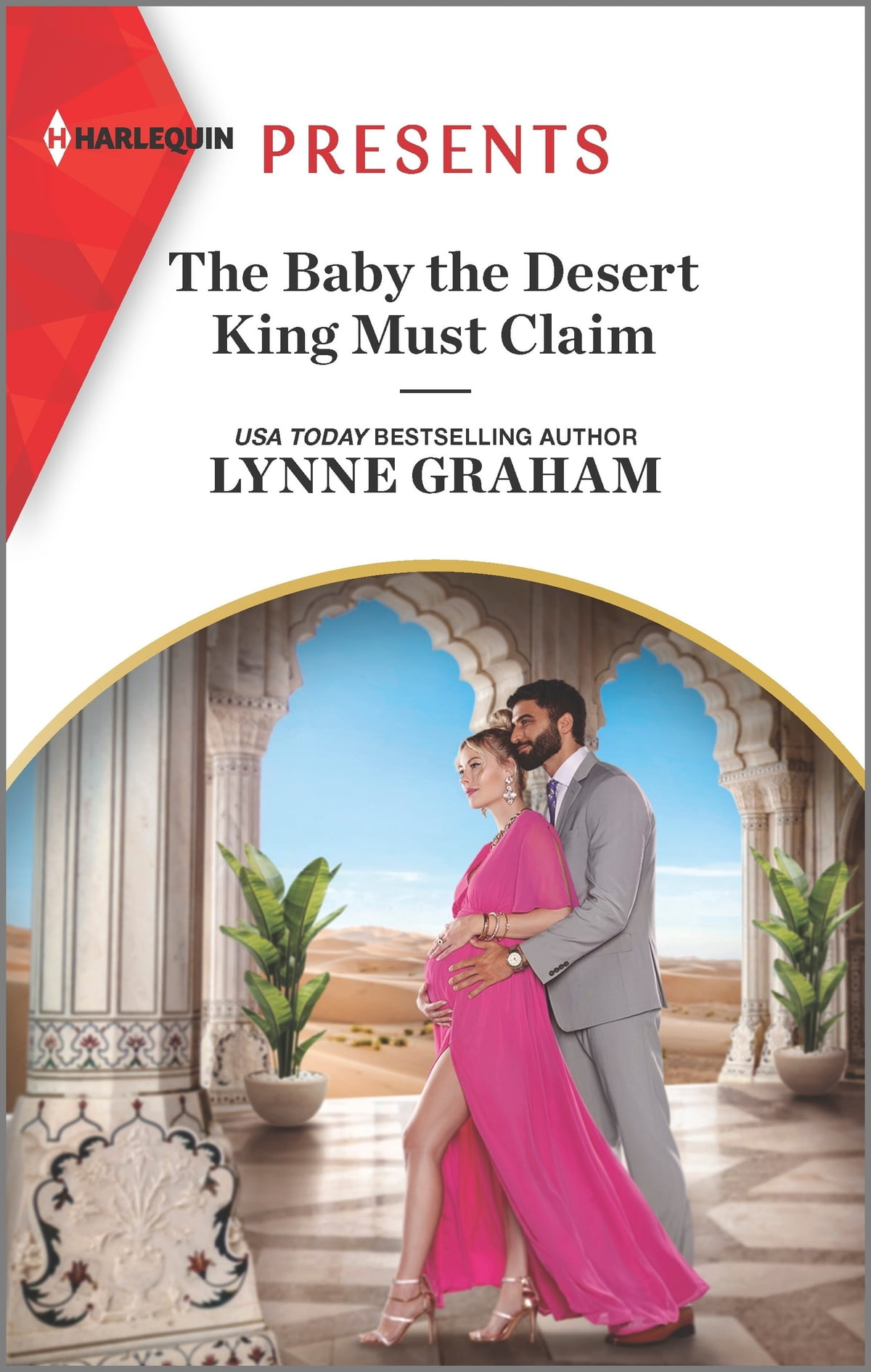 The Baby the Desert King Must Claim by Lynne Graham PDF Download