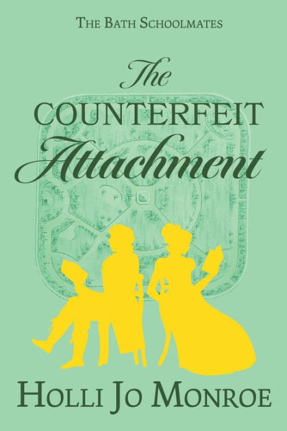 The Counterfeit Attachment by Holli Jo Monroe PDF Download