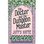 The Doctor and the Dungeon Master by Jiffy Kate PDF Download