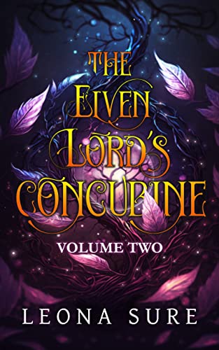 The Elven Lord’s Concubine #2 by Leona Sure 