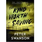 The Kind Worth Saving by Peter Swanson PDF Download