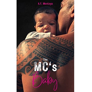 The MC’s Baby by A.F. Montoya PDF Download
