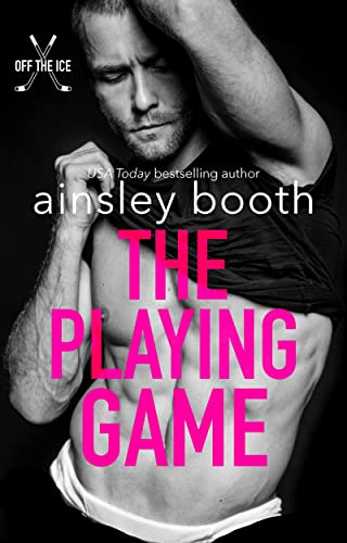 The Playing Game by Ainsley Booth PDF Download