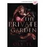 The Private Garden by Oly TL PDF Download