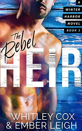 The Rebel Heir by Whitley Cox PDF Download