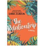 The Relationtrip by Elana Johnson PDF Download