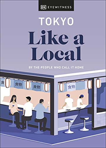 Tokyo Like a Local by DK Eyewitness PDF Download