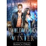 Wildwood in Winter by Bianca D’Arc PDF Download