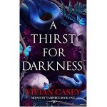 A Thirst for Darkness by Vivian Casey PDF Download Audio Book