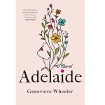Adelaide by Genevieve Wheeler PDF Download Video Library