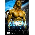 Alien Chief by Honey Phillips PDF Download Video Library