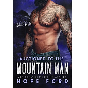Auctioned to the Mountain Man by Hope Ford PDF Download Video Library