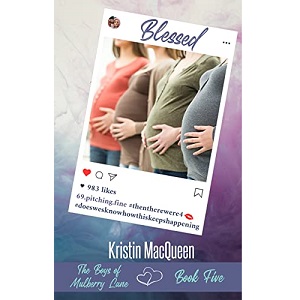 Blessed by Kristin MacQueen PDF Download