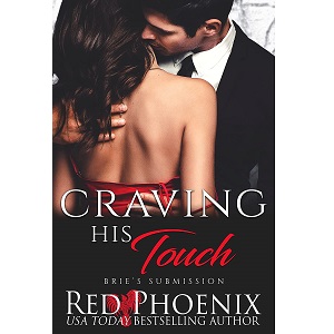 Craving His Touch by Red Phoenix PDF Download Video Library