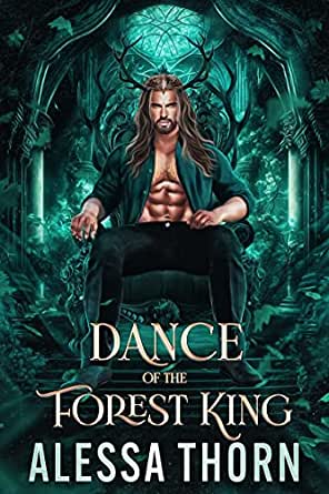 Dance of the Forest King by Alessa Thorn PDF Download Video Library