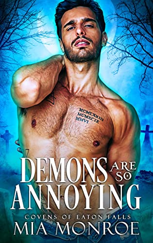 Demons Are So Annoying by Mia Monroe PDF Download Video Library
