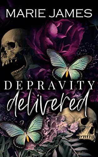 Depravity Delivered by Marie James PDF Download Video Library