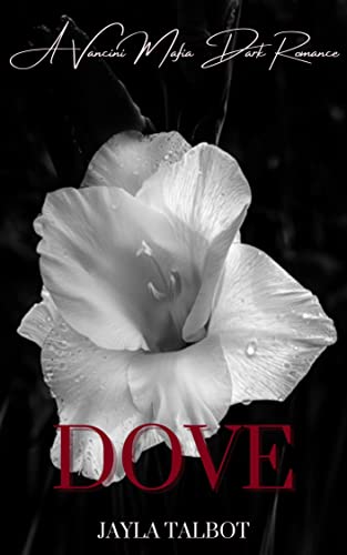 Dove by Jayla Talbot PDF Download Video Library