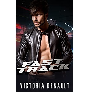 Fast Track by Victoria Denault PDF Download