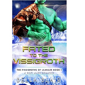 Fated to the Vissigroth by Bella Blair PDF Download