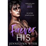 Forever His by Jennilynn Wyer PDF Download Video Library