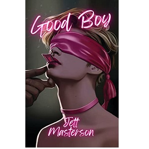 Good Boy by Jett Masterson PDF Download